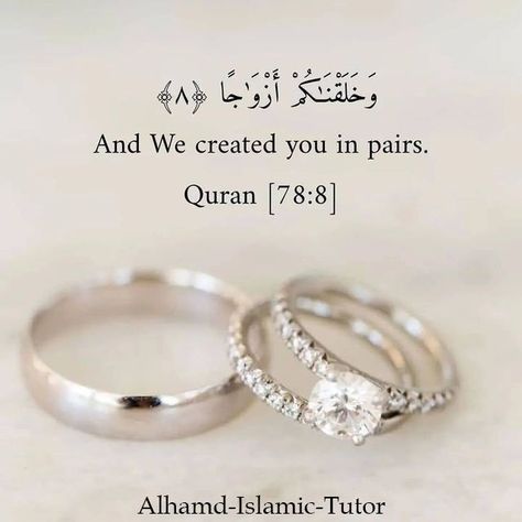 And We created you in pairs. Quran[78:8] #alhamdislamictutor #alhamdpakistan #alhamdtrust Engagement Photos Islamic, Alhamdulillah Engaged, Muslim Engagement Photos, Nikah Quotes, Islamic Engagement, Islamic Wedding Quotes, Engagement Party Photo Ideas, خواتم خطوبة, Engagement Quotes