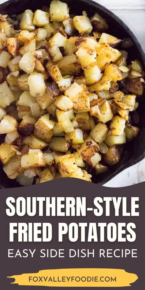 These Southern-Style Fried Potatoes are best made with russet potatoes. They are essentially breakfast potatoes with a combination of pan-fried potatoes and onions. As the name implies, this is a popular southern dish, however, it is commonly prepared in other regions as well, often referred to as country fried potatoes. Country Potatoes Recipe, Southern Fried Potatoes, Country Fried Potatoes, Best Fried Potatoes, Meatloaf Side Dishes, Country Potatoes, Potatoes Breakfast, Russet Potato Recipes, Southern Comfort Recipes