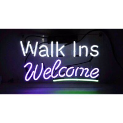 Walk In Tattoos, Walk Ins Welcome, Neon Sculpture, Fun Walk, Neon Wall Signs, Neon Signs Home, Light Quotes, Novelty Lights, Marquee Sign