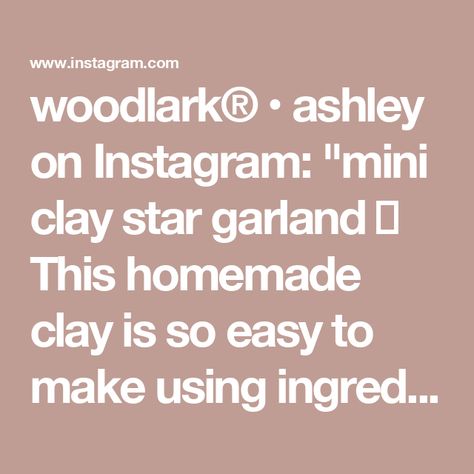 woodlark® • ashley on Instagram: "mini clay star garland ⭐ This homemade clay is so easy to make using ingredients that you already have in your pantry. Here’s a really common recipe that uses a 2:1 ratio of baking soda to cornstarch. We made around 140 mini stars. The trick to making this is to make that you stir constantly and do not overcook it. The clay can be made ahead and stored in an airtight container. These can be painted once they’re dry. This clay is also great for creating ornaments— my friend @my_plastic_free_home made some in past years that were lovely! Quick instructions are below and full tutorial is on the blog. Link in bio! Materials: - 2c baking soda - 1c cornstarch - 1.5c water - large needle and twine Instructions: - Combine baking soda, cornstarch and water in Clay Star Garland, Bio Materials, Cornstarch And Water, Clay Star, Emerald Isle Nc, Mini Stars, Mini Clay, Homemade Clay, Star Garland