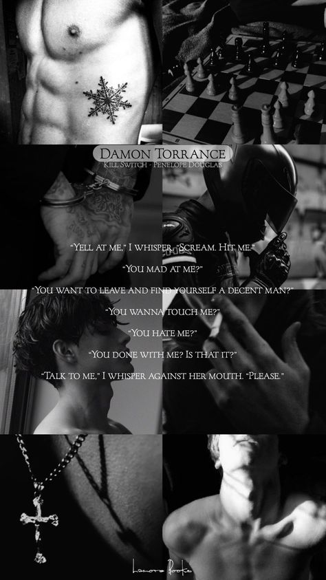 Will Grayson And Damon Torrance, Damon Torrance Fanarts, Kill Switch Penelope Douglas Quote, Damon Torrance Quotes, Damon And Winter Kill Switch, Damon Torrance Aesthetic, Dark Book Cover, Kill Switch Penelope Douglas, Devils Night Series