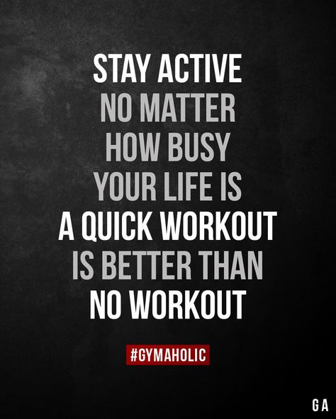 Stay active no matter how busy your life is Frases Fitness, Motivație Fitness, Outing Quotes, Fitness Motivation Quotes Inspiration, Motiverende Quotes, Gym Quote, Fitness Inspiration Quotes, Stay Active, Motivational Quotes For Working Out