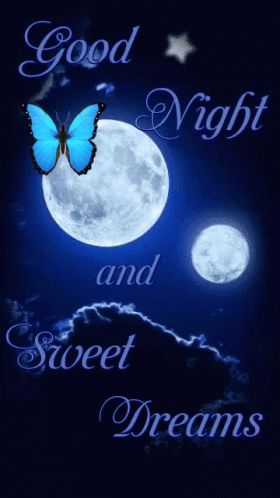 Good Night Sweet Dreams GIF - Good Night Sweet Dreams Moon - Discover & Share GIFs Goid Night, Sweet Dreams Sleep Tight, Moon Gif, Mooi Prentjies, Dream Moon, Night Love Quotes, Lovely Good Night, Good Morning Love Gif, Beautiful Good Night Quotes