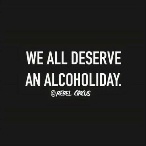 Party Quotes Funny, Bar Quotes, The 5th Wave, Alcohol Quotes, Inspirerende Ord, Friday Quotes Funny, Alcohol Humor, Drinking Quotes, Holiday Quotes