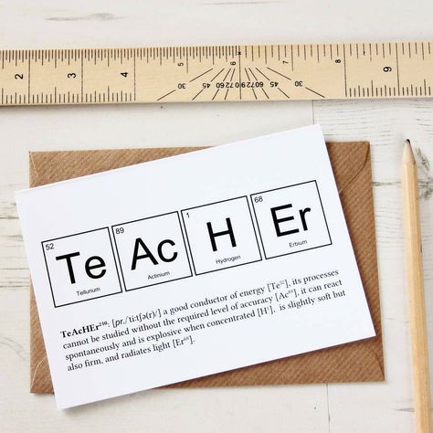 Science Teacher Humor, Chemical Symbols, Teacher's Day Card Ideas, The Periodic Table Of Elements, Valentines Card For Husband, Teachers Day Greetings, Periodic Elements, Teachers Day Card, Table Of Elements