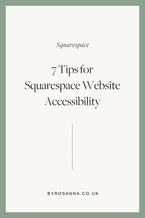 7 Tips for Squarespace Website Accessibility Squarespace Tips, Squarespace Tutorial, Squarespace Design, Squarespace Website Design, Squarespace Website, Design Business, Business Website, Design Tips, Business Design