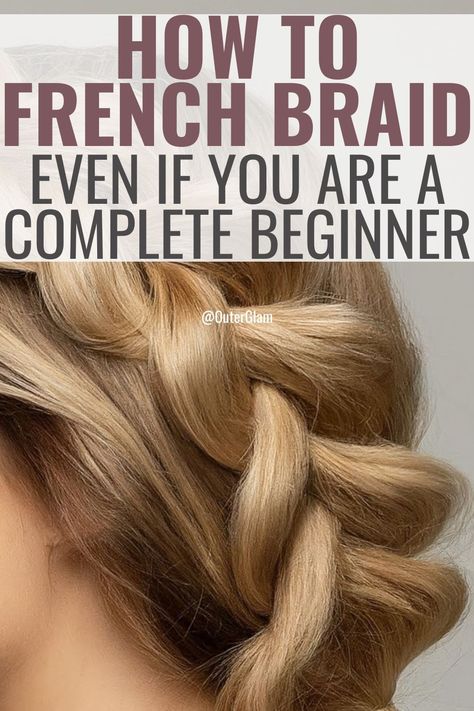 Whether it's your first attempt or you've tried and failed before, mastering the French braid can seem daunting. If you're looking to finally get it right and create beautiful braids on your own hair, this guide is for you. Discover easy-to-follow steps and practical tips that will help you achieve the perfect French braid from the comfort of your home. French Braid Self Tutorials, French Braid Videos Step By Step, Learn How To French Braid Your Own Hair, How To Self French Braid Hair, Braiding Hair Tips, Cool French Braids, Self French Braid Tutorial, How To French Braid Your Own Hair Easy, Diy French Braid On Yourself