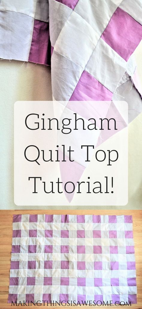 Beginner Quilts, Advanced Sewing Projects, Sewing Beginners, Gingham Quilt, Baby Quilt Pattern, Easy Quilt, Quilt Tutorial, Lap Quilts, Easy Quilt Patterns