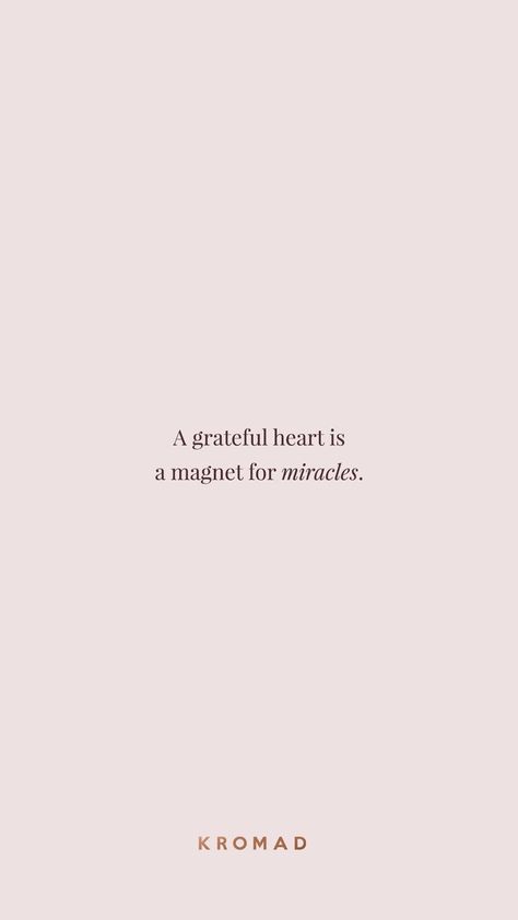 Positive And Inspirational Quotes, Living My Best Life Quotes Aesthetic, Live Peacefully Quote, I Am Magnet For Miracles, Inspirational Quotes Positive Self Love, Quotes About Being Grateful For Someone, A Grateful Heart Is A Magnet For Miracle, Quotes On Manifestation, Instagram Motivation Quotes