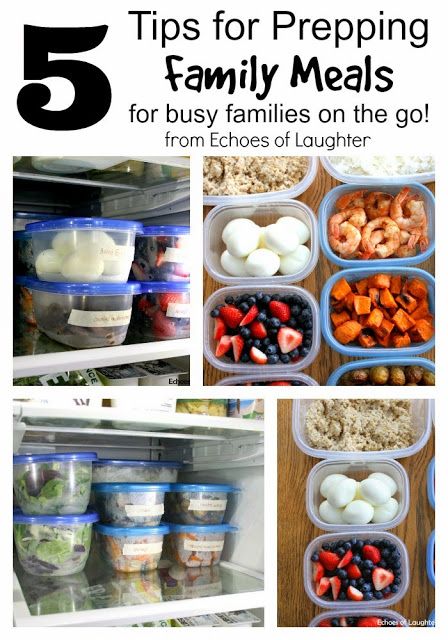 5 Tips For Prepping Meals For Busy Families On the Go! - Echoes of Laughter Meals For Busy Families, Family Meal Prep, Fitness Meals, Meal Prep Plans, Family Meal Planning, Chicken Meal Prep, Family Of 5, Meal Prep Bowls, Healthy Family Meals