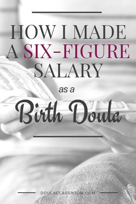 Six Figure Salary, Postpartum Doula Business, Spiritual Midwifery, Becoming A Doula, Doula Care, Doula Training, Doula Business, Newborn Tips, Baby Milestones Pictures