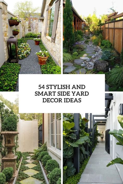 stylish and smart side yard decor ideas cover Side Yards Ideas Narrow, Yard Decor Ideas, Home Garden Ideas, Modern Fountain, Narrow Garden, Side Yard Landscaping, Modern Front Yard, Side Yards, Side Garden