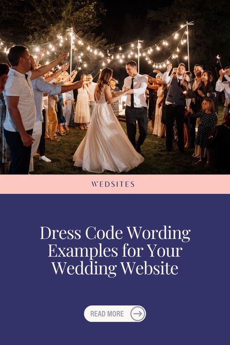 From elegant black tie galas to relaxed cocktail gatherings, clear communication about dress code is crucial for guest comfort. There’s a fine line between gentle guidance and being demanding when sharing dress code details! Unsure how to communicate dress code to guests? Read our tips and examples for your wedding website. Wedding Guest Attire Guide Dress Codes, Formal Dress Code Wedding, Dress Codes For Weddings, Formal Wedding Dress Code, Wedding Dress Code Wording, Wedding Dress Code Guide, Clear Dress, Big Sky Wedding, Wedding Dress Code