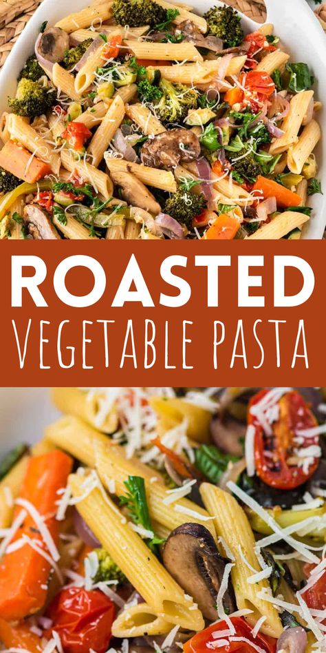 Roasted Vegetable Pasta Primavera, Roasted Veggie Pasta, Soup Joumou, Pasta And Veggies, Vegetable Recipes Dinner, Veggie Pasta Recipes, Three Cup Chicken, Vegetable Pasta Recipes, Vegetable Pasta Bake