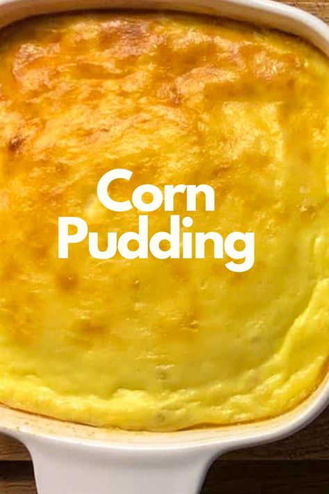 Try this simple and comforting Corn Pudding recipe that's a simple side for weeknight dinners or holidays. It's easy to make and sure to become a favorite. It's a crowd-pleaser🌽☀️ Easy Corn Pudding, Corn Pudding Recipe, Vegetarian Casserole Recipes, Easy Pudding Recipes, Easy Corn, Corn Pudding, Side Dish Recipes Easy, Holiday Meal, Corn Recipes