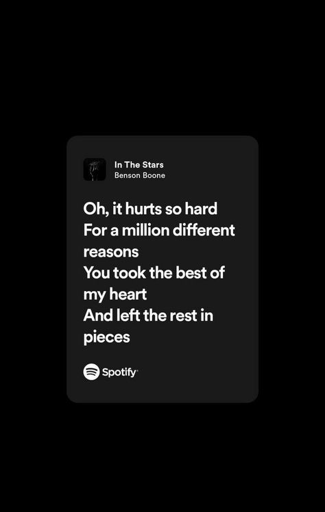 #spotify #music #lyrics #bensonboone #inthestars #love #brokenheart Headphones For Iphone, Songs That Describe Me, Song Lyric Posters, Meaningful Lyrics, Rap Lyrics Quotes, Song Lyric Quotes, Lyrics Aesthetic, Me Too Lyrics, In The Stars