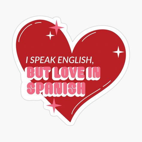 Love In Spanish, Speaking English, In Spanish, I Love, For Sale