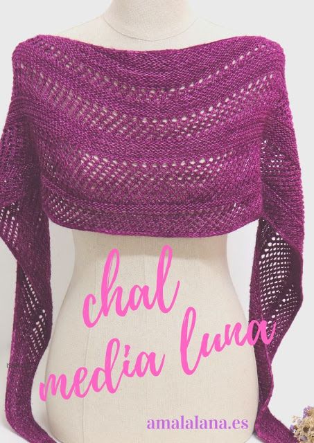 Ama La Lana: Patrón chal media luna Baby Shower Deco, Media Luna, Shawl Knitting Patterns, Knitted Shawls, Scarf Shawl, Ravelry, Scarf Wrap, Labor, Knit Crochet