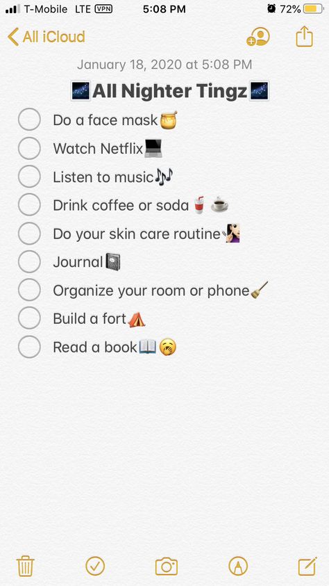 just some ideas for what to do when you pull an all nighter, just so you don’t get bored and be on your phone all night long                         -Yours truly,                               Keila Things To Do When Doing An All Nighter, Pulling All Nighter Ideas, What To Do When You Are Bored At Night, Pulling An All Nighter Things To Do, How To Pull An All Nighter By Yourself Tips, Thing To Do When You Pull An All Nighter, What To Do For A All Nighter, What To Do On Your Phone, What To Do When Pulling An All Nighter By Yourself