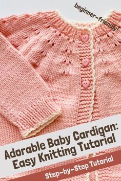 Baby Girl Knitted Sweaters, Infant Knitted Sweater Patterns, Baby Girl Cardigan Knitting Pattern Free, Baby Girl Sweater Knitting Pattern, Easy Baby Cardigan Knitting Pattern Free, Baby Girl Knitting Patterns Free, Easy Baby Knitting Patterns Free, Baby Knitting Ideas, Sweater Knitting Tutorial