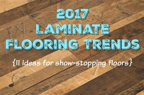 2017 Laminate Flooring Trends: 11 Ideas for Show Stopping Floors - FlooringInc Blog Evoke Flooring, Cabin Kit Homes, Kitchen Flooring Trends, Pvc Vinyl Flooring, Laminate Flooring Colors, Grey Vinyl Flooring, Log Cabin Floor Plans, Laminating Machine, Metallic Epoxy Floor