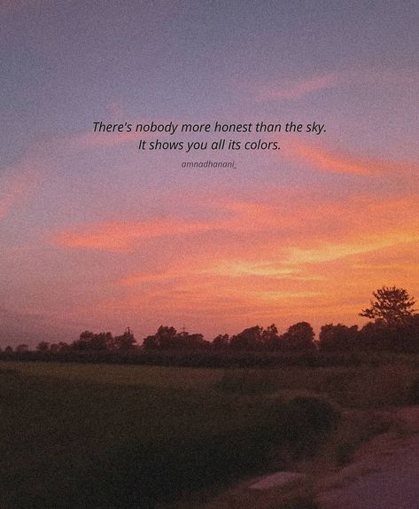 Nature Quotes Beautiful, Sunset Quotes Instagram, Sky Quotes, Instagram Bio Quotes, Soothing Quotes, Life Quotes Pictures, Aesthetic Sunset, Sunset Aesthetic, Bio Quotes