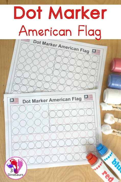 Free Dot Marker American Flag Printable -an easy fine motor craft with dot markers that kids can do to make an American Flag. This is great for Flag Day, Memorial Day, and the Fourth of July - 3Dinosaurs.com #dotmarkers #freeprintable #3dinosaurs #fourthofjuly #flagday Us Flag Activities Kindergarten, Flag Day Activities For Preschool, American Flag Kindergarten, Usa Flag Craft Preschool, Flag Day Preschool Activities, United States Theme Preschool Activities, 4th Of July Dot Printable, American Flag Dot Art Printable, Fourth Of July Dot Art