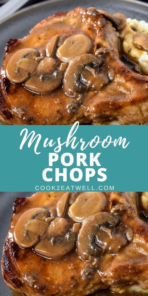 Thick Pork Chops, بطاطس مهروسة, Pork Chop Recipes Crockpot, Mushroom Pork Chops, Steamed Veggies, Fluffy Mashed Potatoes, Easy Pork Chops, Recipes Pork, Pork Chop Recipes Baked