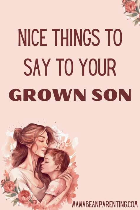 Son Sayings Quotes, Most Saved Pins On Pinterest, Inspirational Quotes For Sons From Mom, Best Son Quotes From Mom, Letter To My Grown Son, Inspiring Quotes For Son, Things To Say To Your Son, Son Inspirational Quotes, Grown Son Quotes From Mom