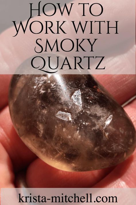 how to work with smoky quartz / krista-mitchell.com Smokey Quartz Crystal Meaning, Smoky Quartz Meaning, Magic Rocks, Crystals Healing Grids, Human Nervous System, Energetic Body, Magic Spell Book, Tarot Astrology, Energy Cleanse