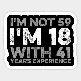 Happy 52 Birthday, Happy 58th Birthday, Happy 57th Birthday, Happy 59th Birthday, Funny 60th Birthday Gifts, Happy 55th Birthday, 59th Birthday, 55th Birthday Gifts, Funny 50th Birthday Gifts