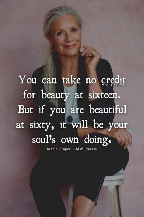 Mind Blown Quotes, Older Women Quotes, Quotes About Aging, Aging Gracefully Quotes, Getting Older Quotes, Magical Quotes, Aging Quotes, Quotes Women, Attitude Is Everything