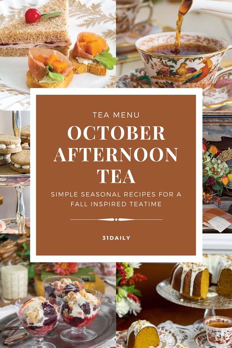 Fall Tea Sandwiches Recipes, Autumn Afternoon Tea, Fall Afternoon Tea, Tea Party Sandwiches Recipes, Autumn Tea Party, Adult Tea Party, Tea Party Menu, 31 Daily, Tea Party Sandwiches