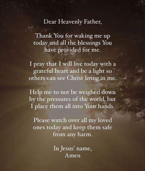 Dear Heavenly Father, Live Today, Catholic Prayers, Grateful Heart, Daily Prayer, I Pray, Heavenly Father, Names Of Jesus, Verses