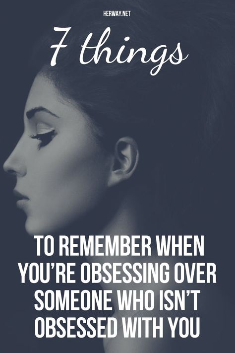 Stop Obsessing Over Him Quotes, How To Stop Fantasizing, Obsessing Over Someone, How To Stop Obsessing Over Someone, Constantly Thinking Of Someone, When They Choose Someone Else Over You, Obsessive Friendship, Why Do I Get Attached So Easily, Unhealthy Obsession Quotes