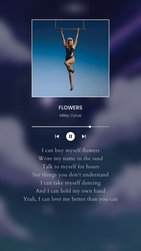 Miley Cyrus, flowers,music, self love Flower Miley Cyrus Lyrics, Flowers Miley Cyrus Wallpaper, Miley Cyrus Flowers Lyrics, Flowers Song Miley Cyrus, Flower Song Lyrics, Flowers Song Lyrics, Flowers Lyrics, Flowers Miley Cyrus, Miley Cyrus Flowers