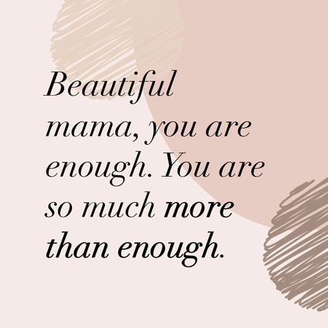 New Mom Quotes Encouraging, Esthetician Hacks, Mama Reminders, Cute Mom Quotes, Mommy Affirmations, Perfect Life Quotes, New Mom Quotes, Mama Quotes, Pregnancy Affirmations