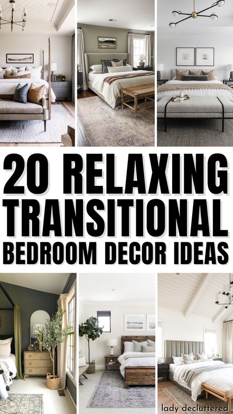 20 Relaxing Transitional Bedroom Decor Ideas Transitional Bedroom Decor, Transitional Decor Bedroom, Neutral Bedroom Decor, Guest Bedroom Design, Tranquil Bedroom, Modern Farmhouse Bedroom, Calming Bedroom, Guest Bedroom Decor, Transitional Bedroom