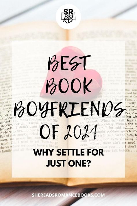 The Best Book Boyfriends of 2021 – She Reads Romance Books Best Book Boyfriends List, Book Boyfriends List, Best Book Boyfriends, New Romance Books, The Love Hypothesis, Books 2023, Books Worth Reading, Love Hypothesis, Kate Stewart