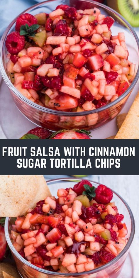 Cinnamon Sugar Tortilla Chips, Cinnamon Sugar Tortilla, Cinnamon Sugar Tortillas, Breakfast And Brunch, Fruit Salsa, Dessert Dips, Summer Snacks, Snacks Für Party, Lost 100 Pounds