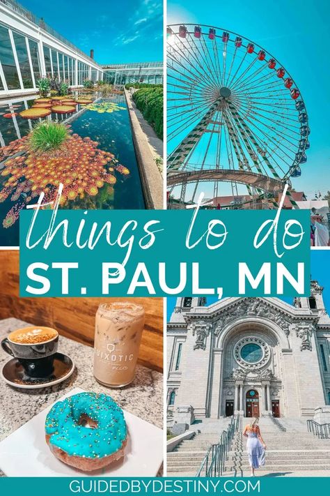 To Do In Minneapolis, Things To Do In St Paul Minnesota, Things To Do In The Twin Cities, St Paul Minnesota Things To Do, Things To Do Minneapolis, Twin Cities Minnesota Things To Do, Miniapolis Minnesota, Minneapolis Things To Do, Minneapolis Itinerary