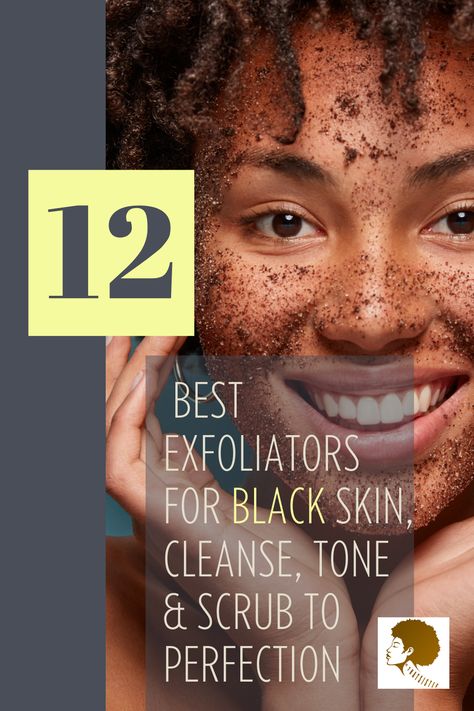 Exfoliating is a necessary step to make your skin smooth. Check out these tips for black skin! Best Exfoliating Mask For Black Skin, Best Facial Exfoliator, Best Facial Products, Combination Skin Routine, Glowing Skin Secrets, Best Exfoliators, Exfoliating Face Mask, Exfoliating Face Scrub, Face Routine