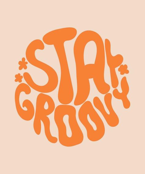 Stay Groovy hippy lettering. Groovy handwritten doodle typography sticker for summer inspiration print. 70s retro poster with positive motivational phrase. Shirt Lettering Design, 70s Phrases, Hippie Sayings, Groovy Doodles, Doodle Typography, Groovy Stickers, Hippie Font, Lost Media, Groovy Aesthetic