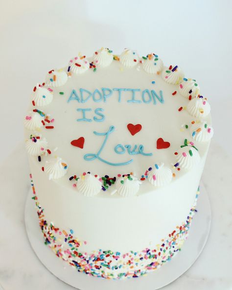 Adoption cake! Adoption Cake Ideas, Adoption Cake, Adoption Shower, Baby Shower Wishes, Adoption Party, Adoption Day, Gotcha Day, Dog Cake, Shower Food