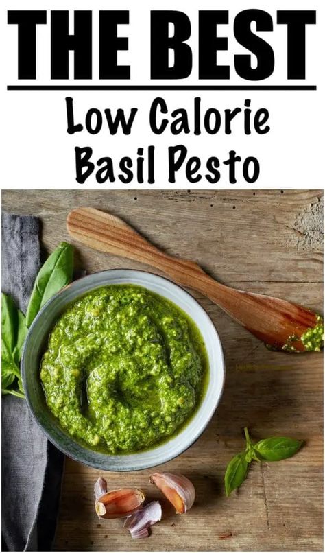 Low Calorie Pesto (24 Calories) Low Calorie Pesto Recipe, Low Calorie Vegetarian Recipes, Low Calorie Sauces, Basil Pesto Recipe, Homemade Pesto Recipe, Healthy Pesto, Basil Pesto Recipes, Basil Recipes, Vegan Pesto