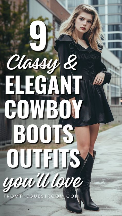 a woman wears classy and elegant cowboy boots outfit, western outfits Dress With Western Ankle Boots, Womens Western Outfits Classy, Boots Elegant Outfit, Elegant Cowgirl Outfit, Boots Outfit Classy, Outfits With Western Boots, How To Wear Cowboy Boots Women, Classy Western Outfits, Classy Cowgirl Outfits