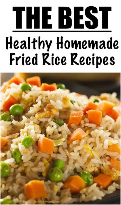 Low Calorie Fried Rice, Low Calorie Rice Recipes, Healthy Fried Rice Recipe, Pork Fried Rice Recipe, Fried Rice Recipes, Healthy Fried Rice, Vegetarian Fried Rice, Homemade Fried Rice, Rice Diet