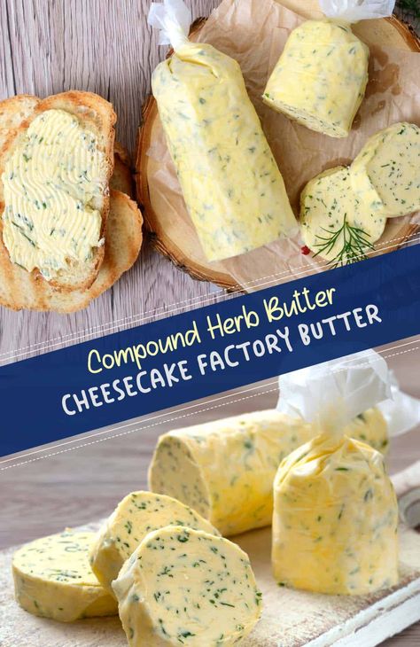 Cheesecake Factory Bread, Flavored Butter Recipes, Butter Recipes Homemade, Compound Butter Recipe, Herb Butter Recipe, Infused Butter, Making Butter, Flavored Butter, Condiment Recipes