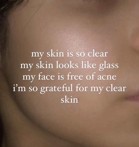 Glass Skin Manifestation, Clear Skin Vision Board Ideas Indian, Asian Clear Skin, Affirmation For Clear Skin, Clear Glass Skin Affirmations, White Teeth Affirmations, Clear Indian Skin Vision Board, No Acne Clear Skin, My Skin Is Clear Affirmation