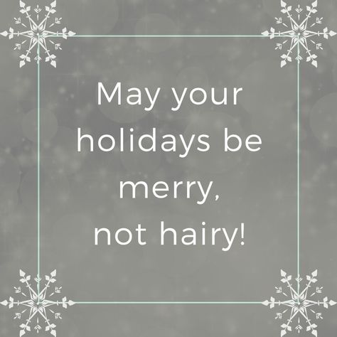 Funny Waxing Pictures, Waxing Party Ideas, Thanksgiving Waxing Quotes, New Year Salon Offer, Esthetician Waxing Quotes, Esthetician Christmas Post, New Year New Skin Quotes, Christmas Waxing Quotes, Waxing Signs